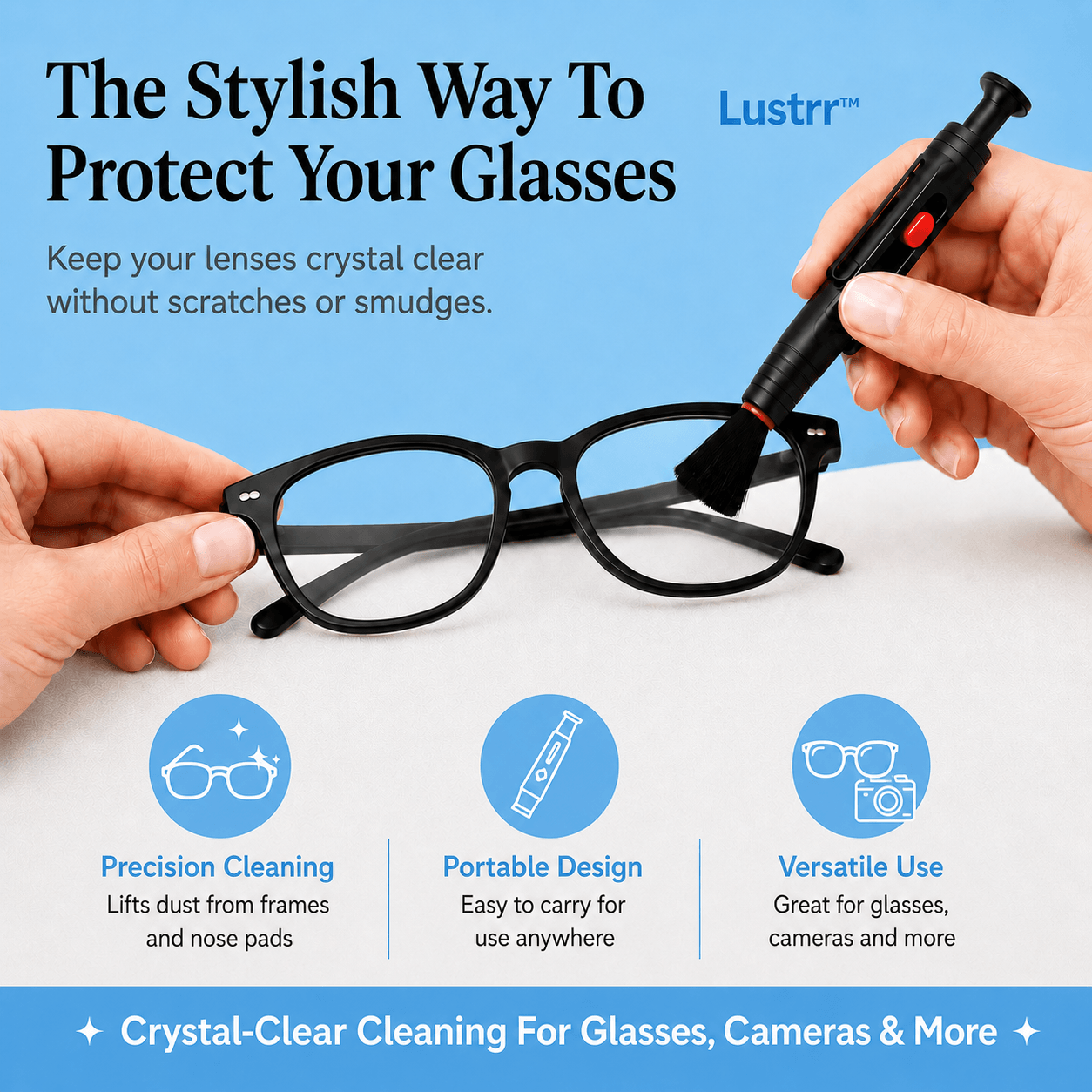 Lustrr Lens™ Cleaning Pen
